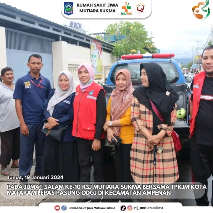 PADA JUMAT SALAM  KE - 10 RSJ MUTIARA SUKMA BERSAMA  TPKJM KOTA MATARAM LEPAS PASUNG ODGJ DI KECAMATAN AMPENAN